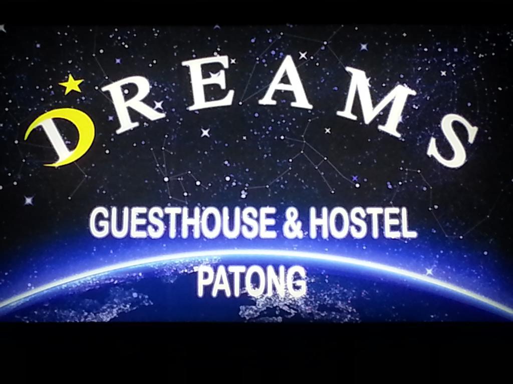 Dreams Guesthouse & Hostel Patong ภายนอก รูปภาพ